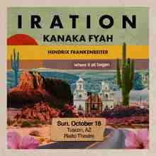 Iration with Kanaka Fyah and Hendrix Frankenreiter, Rialto Theatre, Tucson, Oct 18